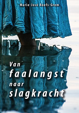 Van faalangst naar slagkracht