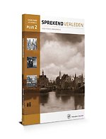 Sprekend verleden Havo/vwo 2 Werkboek Plus Sprekend verleden Havo/vwo 2 Werkboek Plus