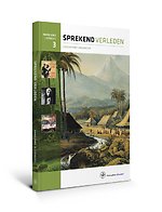 Sprekend verleden havo/vwo 3 Leerboek Sprekend verleden havo/vwo 3 Leerboek