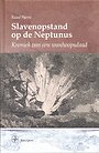 Slavenopstand op de Neptunus Slavenopstand op de Neptunus