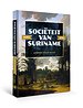 Sociëteit van Suriname – 1683 - 1795 Sociëteit van Suriname – 1683 - 1795