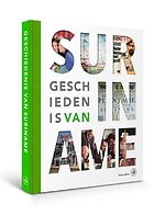 Geschiedenis van Suriname Geschiedenis van Suriname