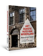 Het oudste huis van Nederland