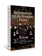 Spindoctors van de Gouden Eeuw