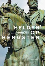 ‘Helden’ op hengsten