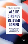 Als de sirenes blijven loeien Als de sirenes blijven loeien