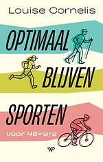 Optimaal blijven sporten