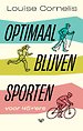 Optimaal blijven sporten