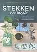 Stekken en meer