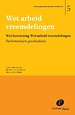 Wet arbeid vreemdelingen Wet arbeid vreemdelingen