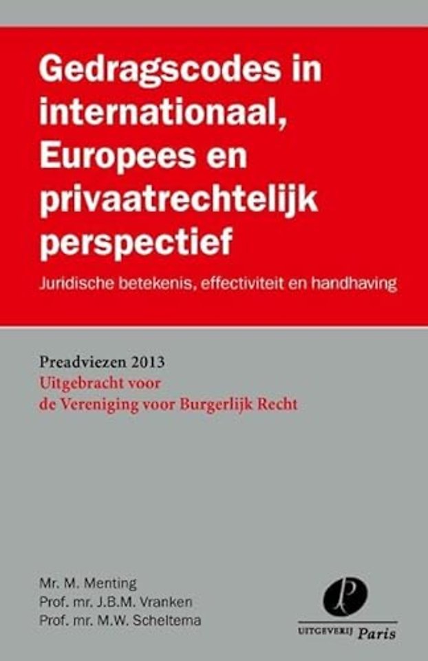 Gedragscodes in internationaal, Europees en privaatrechtelijk perspectief