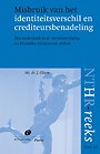 Misbruik van het identiteitsverschil en crediteursbenadeling Misbruik van het identiteitsverschil en crediteursbenadeling