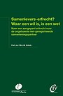 Samenlevers-erfrecht? Waar een wil is, is een wet