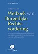 De tekst van het wetboek van burgerlijke rechtsvordering De tekst van het wetboek van burgerlijke rechtsvordering