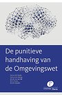 De punitieve handhaving van de Omgevingswet