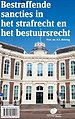 Bestraffende sancties in het strafrecht en het bestuursrecht
