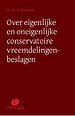 Over eigenlijke en oneigenlijke conservatoire vreemdelingenbeslagen Over eigenlijke en oneigenlijke conservatoire vreemdelingenbeslagen