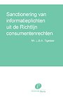 Sanctionering van informatieplichten uit de Richtlijn consumentenrechten Sanctionering van informatieplichten uit de Richtlijn consumentenrechten
