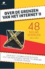 Over de grenzen van het internet II Over de grenzen van het internet II