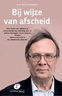 Bij wijze van afscheid Bij wijze van afscheid