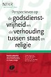 Perspectieven op de godsdienstvrijheid en de verhouding tussen staat en religie