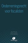 Ondernemingsrecht voor fiscalisten