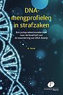 DNA-mengprofielen in strafzaken