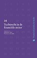Tuchtrecht in de financiële sector Tuchtrecht in de financiële sector