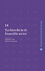 Tuchtrecht in de financiële sector Tuchtrecht in de financiële sector