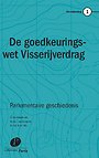 De goedkeuringswet Visserijverdrag De goedkeuringswet Visserijverdrag