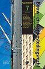 Bouw- en aanbestedingsrecht - deel 7 Bouw- en aanbestedingsrecht - deel 7