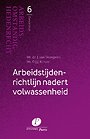 Arbeidstijdenrichtlijn nadert volwassenheid