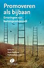 Promoveren als bijbaan Promoveren als bijbaan