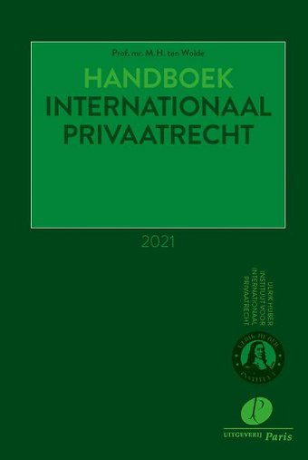 Handboek Internationaal Privaatrecht 2021
