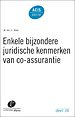 Enkele bijzondere juridische kenmerken van co-assurantie Enkele bijzondere juridische kenmerken van co-assurantie