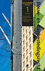Bouw- en aanbestedingsrecht - deel 1 Bouw- en aanbestedingsrecht - deel 1