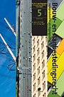 Bouw- en aanbestedingsrecht - deel 5 Bouw- en aanbestedingsrecht - deel 5