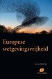 Europese wetgevingsvrijheid Europese wetgevingsvrijheid