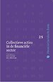 Collectieve acties in de financiële sector Collectieve acties in de financiële sector