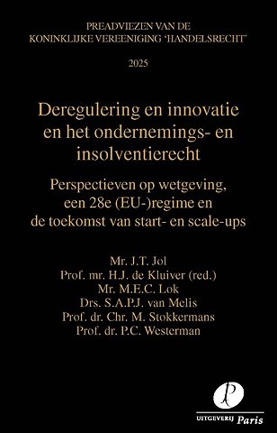 Deregulering en innovatie en het ondernemings- en insolventierecht