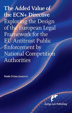 The Added Value of the ECN+ Directive