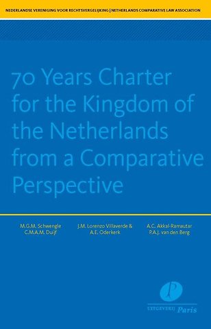 70 Years Charter for the Kingdom of the Netherlands from a Comparative Perspective