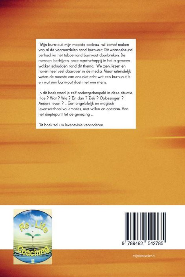 Mijn burn-out, mijn mooiste cadeau ...