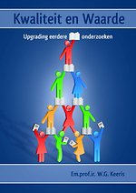 Kwaliteit en waarde – upgrading eerdere onderzoeken