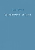 Een schreeuw in de nacht