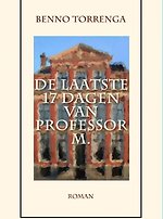 De laatste 17 dagen van Professor M.