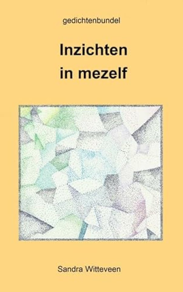 Inzichten in mezelf