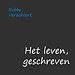 Het leven, geschreven