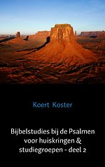 Bijbelstudies bij de Psalmen voor huiskringen & studiegroepen - deel 2