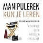 Manipuleren kun je leren